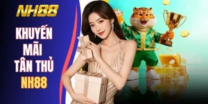 Săn Ngay Khuyến Mãi Tân Thủ NH88 Nhận 888k Tiền Cược